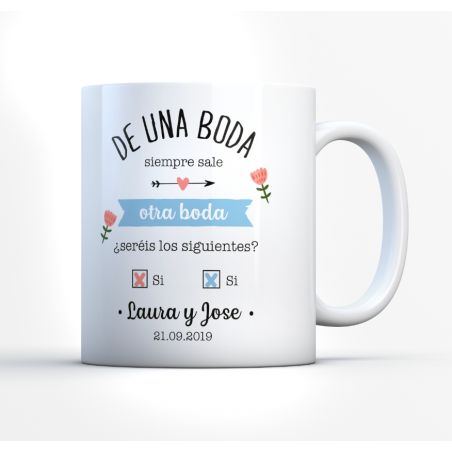 Taza "de una boda.."